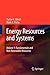 Seller image for Energy Resources and Systems: Volume 1: Fundamentals and Non-Renewable Resources by Ghosh, Tushar K. K. [Paperback ] for sale by booksXpress
