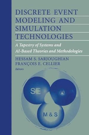 Image du vendeur pour Discrete Event Modeling and Simulation Technologies: A Tapestry of Systems and AI-Based Theories and Methodologies [Paperback ] mis en vente par booksXpress