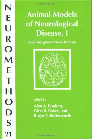 Image du vendeur pour Animal Models of Neurological Disease, I: Neurodegenerative Diseases (Neuromethods) (v. 1) [Hardcover ] mis en vente par booksXpress
