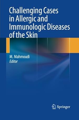 Immagine del venditore per Challenging Cases in Allergic and Immunologic Diseases of the Skin [Paperback ] venduto da booksXpress