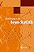 Seller image for Einf¼hrung in die Bayes-Statistik (German Edition) by Koch, Karl-Rudolf [Paperback ] for sale by booksXpress