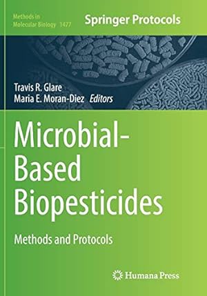 Image du vendeur pour Microbial-Based Biopesticides: Methods and Protocols (Methods in Molecular Biology) [Paperback ] mis en vente par booksXpress