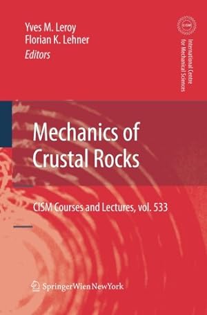 Image du vendeur pour Mechanics of Crustal Rocks (CISM International Centre for Mechanical Sciences) [Paperback ] mis en vente par booksXpress