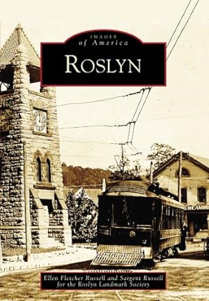 Seller image for Roslyn (Images of America) by Fletcher Russell, Ellen, Russell, Sargent, Roslyn Landmark Society [Paperback ] for sale by booksXpress
