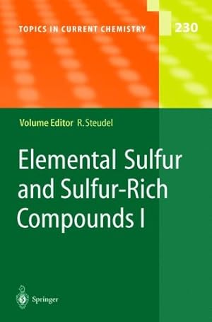 Seller image for Elemental Sulfur and Sulfur-Rich Compounds I (Topics in Current Chemistry (230)) by Steudel, Ralf [Paperback ] for sale by booksXpress