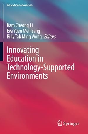 Immagine del venditore per Innovating Education in Technology-Supported Environments (Education Innovation Series) [Paperback ] venduto da booksXpress