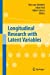 Seller image for Longitudinal Research with Latent Variables [Paperback ] for sale by booksXpress