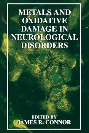 Seller image for Metals and Oxidative Damage in Neurological Disorders [Paperback ] for sale by booksXpress