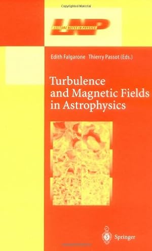 Seller image for Turbulence and Magnetic Fields in Astrophysics (Lecture Notes in Physics (614)) [Hardcover ] for sale by booksXpress