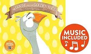 Seller image for The Goose and the Golden Eggs (Classic Fables in Rhythm and Rhyme) [Soft Cover ] for sale by booksXpress