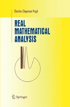 Immagine del venditore per Real Mathematical Analysis (Undergraduate Texts in Mathematics) by Pugh, Charles Chapman [Paperback ] venduto da booksXpress