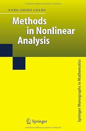 Seller image for Methods in Nonlinear Analysis (Springer Monographs in Mathematics) by Chang, Kung-Ching [Hardcover ] for sale by booksXpress