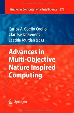 Immagine del venditore per Advances in Multi-Objective Nature Inspired Computing (Studies in Computational Intelligence) [Hardcover ] venduto da booksXpress