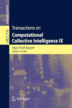 Seller image for Transactions on Computational Collective Intelligence IX (Lecture Notes in Computer Science) [Paperback ] for sale by booksXpress