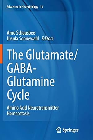 Bild des Verkufers fr The Glutamate/GABA-Glutamine Cycle: Amino Acid Neurotransmitter Homeostasis (Advances in Neurobiology) [Paperback ] zum Verkauf von booksXpress