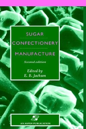 Bild des Verkufers fr Sugar Confectionery Manufacture by Jackson, E.B. [Hardcover ] zum Verkauf von booksXpress