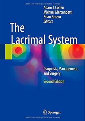 Immagine del venditore per The Lacrimal System: Diagnosis, Management, and Surgery, Second Edition [Hardcover ] venduto da booksXpress