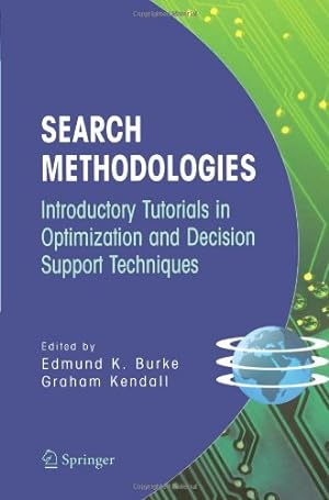 Immagine del venditore per Search Methodologies: Introductory Tutorials in Optimization and Decision Support Techniques [Paperback ] venduto da booksXpress