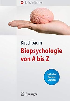 Bild des Verkufers fr Biopsychologie von A bis Z (Springer-Lehrbuch) (German Edition) [Paperback ] zum Verkauf von booksXpress