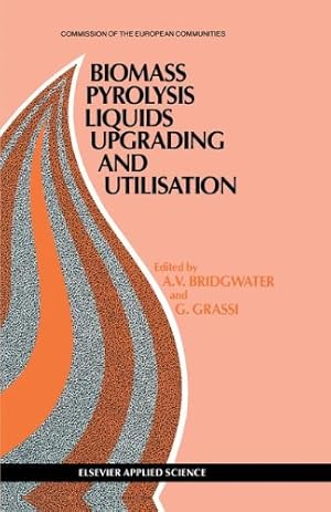 Imagen del vendedor de Biomass Pyrolysis Liquids Upgrading and Utilization [Hardcover ] a la venta por booksXpress