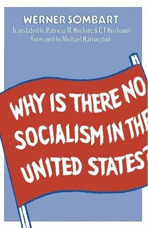Seller image for Why is there no Socialism in the United States? by Sombart, Werner [Paperback ] for sale by booksXpress