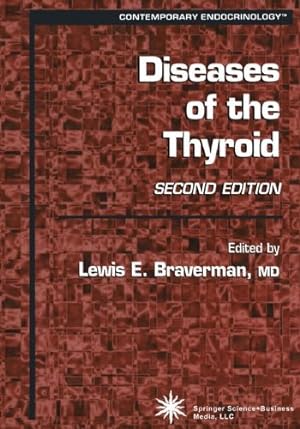 Immagine del venditore per Diseases of the Thyroid 2e (Contemporary Endocrinology) [Paperback ] venduto da booksXpress
