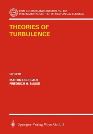 Seller image for Theories of Turbulence by Oberlack, M., Busse, F. [Paperback ] for sale by booksXpress