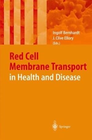Immagine del venditore per Red Cell Membrane Transport in Health and Disease [Hardcover ] venduto da booksXpress