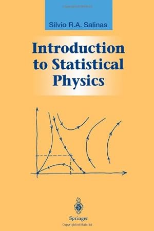 Immagine del venditore per Introduction to Statistical Physics (Graduate Texts in Contemporary Physics) by Salinas, Silvio [Paperback ] venduto da booksXpress