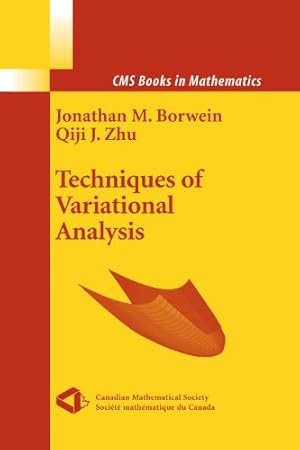 Seller image for Techniques of Variational Analysis (CMS Books in Mathematics) by Borwein, Jonathan [Paperback ] for sale by booksXpress