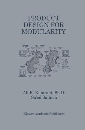 Immagine del venditore per Product Design for Modularity by Kamrani, Ali K., Salhieh, Sa'ed M. [Hardcover ] venduto da booksXpress