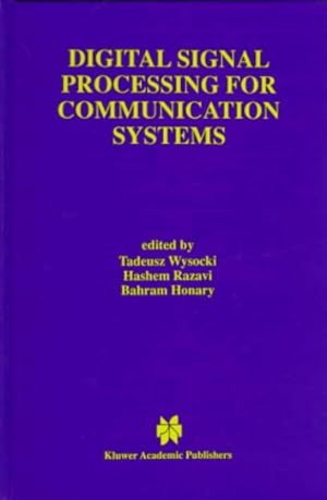 Seller image for Digital Signal Processing for Communication Systems (The Springer International Series in Engineering and Computer Science) [Hardcover ] for sale by booksXpress