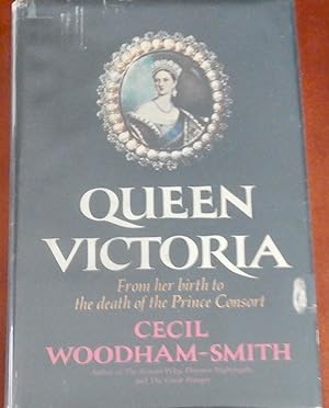 Imagen del vendedor de Queen Victoria: From Her Birth To The Death of the Prince Consort a la venta por Canford Book Corral
