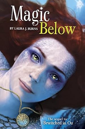 Seller image for Magic Below (Bewitched in Oz) by Burns, Laura J [Library Binding ] for sale by booksXpress