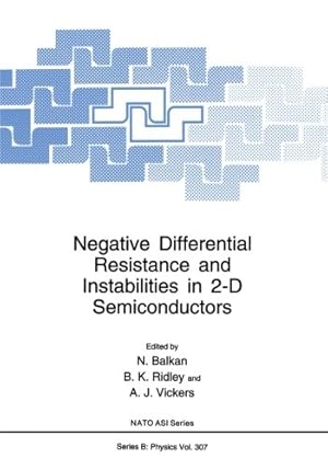 Seller image for Negative Differential Resistance and Instabilities in 2-D Semiconductors (Nato Science Series B: (Closed)) [Paperback ] for sale by booksXpress