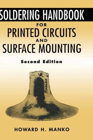 Seller image for Soldering Handbook For Printed Circuits and Surface Mounting (Electrical Engineering) by Manko, Howard H. [Hardcover ] for sale by booksXpress