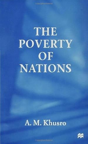 Seller image for The Poverty of Nations by Khusro, A. [Hardcover ] for sale by booksXpress