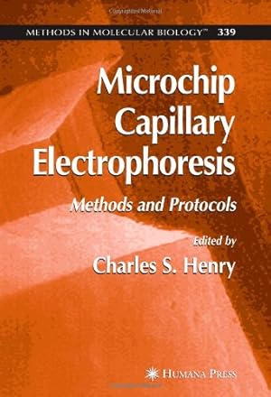 Image du vendeur pour Microchip Capillary Electrophoresis: Methods and Protocols (Methods in Molecular Biology) [Paperback ] mis en vente par booksXpress