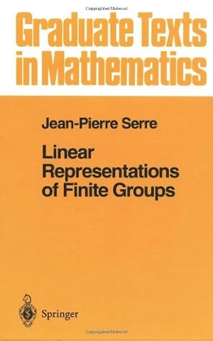 Seller image for Linear Representations of Finite Groups (Graduate Texts in Mathematics) (v. 42) by Serre, Jean-Pierre [Hardcover ] for sale by booksXpress