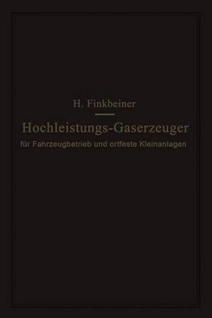 Seller image for Hochleistungs-Gaserzeuger (German Edition) by Finkbeiner, Hugo [Paperback ] for sale by booksXpress