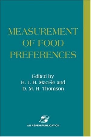 Immagine del venditore per Measurement of Food Preferences by MacFie, H.J.H., Thomson, D.M.H. [Hardcover ] venduto da booksXpress