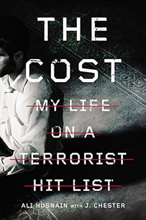 Imagen del vendedor de The Cost: My Life on a Terrorist Hit List by Zondervan [Paperback ] a la venta por booksXpress
