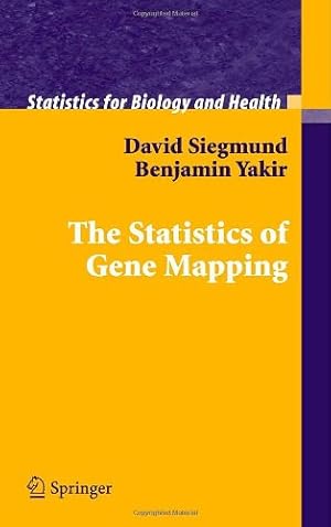 Seller image for The Statistics of Gene Mapping (Statistics for Biology and Health) by Siegmund, David, Yakir, Benjamin [Hardcover ] for sale by booksXpress