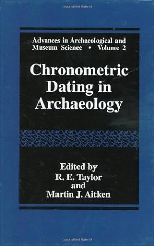Seller image for Chronometric Dating in Archaeology (Advances in Archaeological and Museum Science (2)) [Hardcover ] for sale by booksXpress