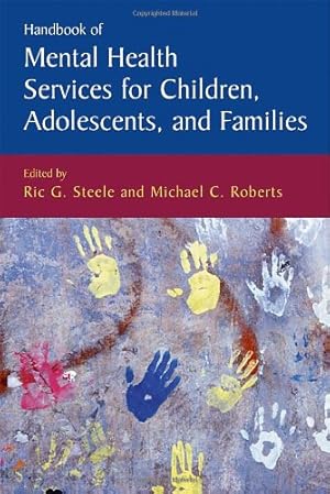 Seller image for Handbook of Mental Health Services for Children, Adolescents, and Families (Issues in Clinical Child Psychology) [Hardcover ] for sale by booksXpress