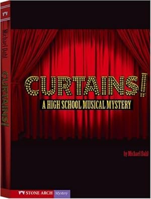 Imagen del vendedor de Curtains!: A High School Musical Mystery (Vortex Books) by Dahl, Michael [Library Binding ] a la venta por booksXpress