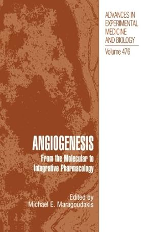 Imagen del vendedor de Angiogenesis (Advances in Experimental Medicine and Biology) by E.Maragoudakis, Michael [Paperback ] a la venta por booksXpress