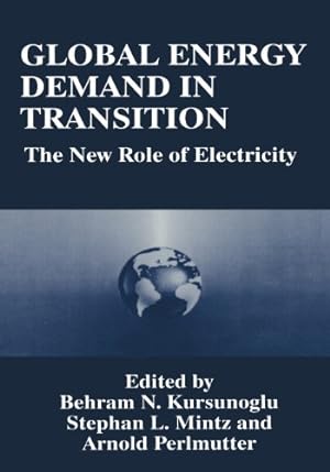 Immagine del venditore per Global Energy Demand in Transition: The New Role Of Electricity [Paperback ] venduto da booksXpress
