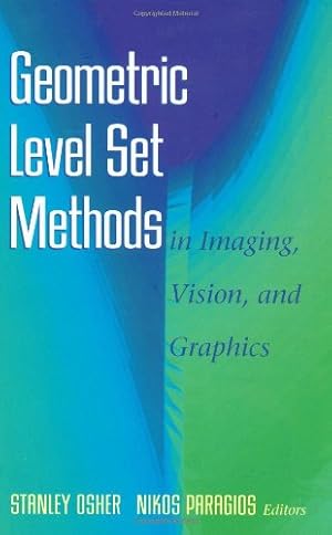 Seller image for Geometric Level Set Methods in Imaging, Vision, and Graphics [Hardcover ] for sale by booksXpress