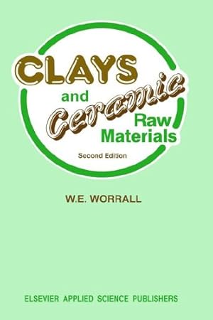 Seller image for Clays and Ceramic Raw Materials by Worrall, D.M. [Hardcover ] for sale by booksXpress